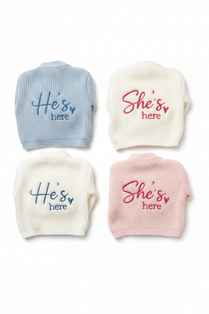 She’s here / he’s here cardigans